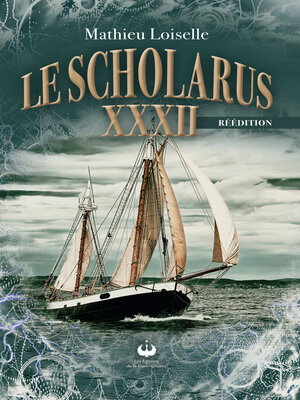 cover image of Le Scholarus XXXII